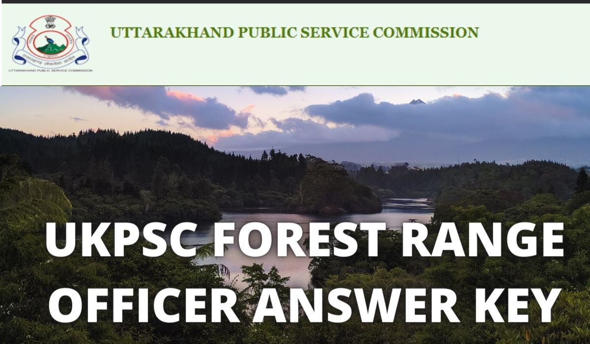 UKPSC forest Range Officer Answer Key 2021