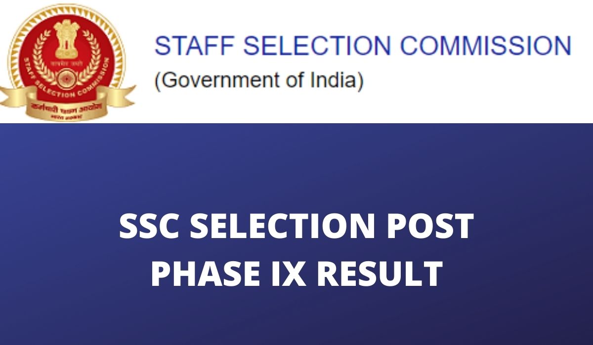 SSC Selection Post Phase 9 Result 2022