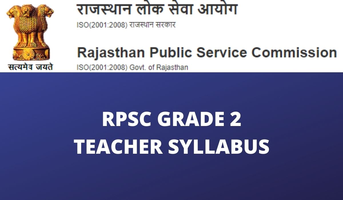 RPSC Grade 2 Teacher Syllabus 2022