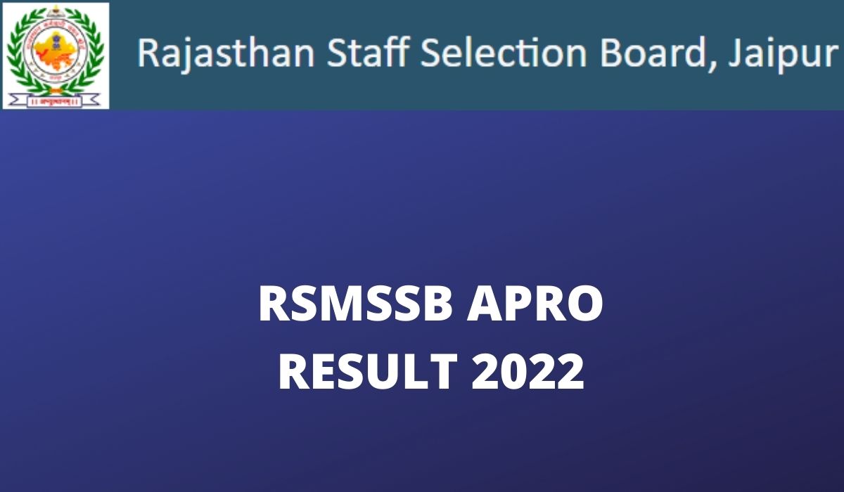 RSMSSB APRO Result 2022