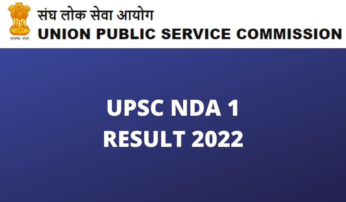 NDA 1 Result 2022 Date