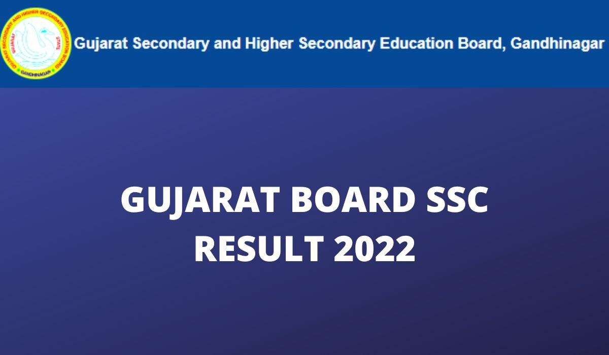Gujarat Board SSC Result 2022