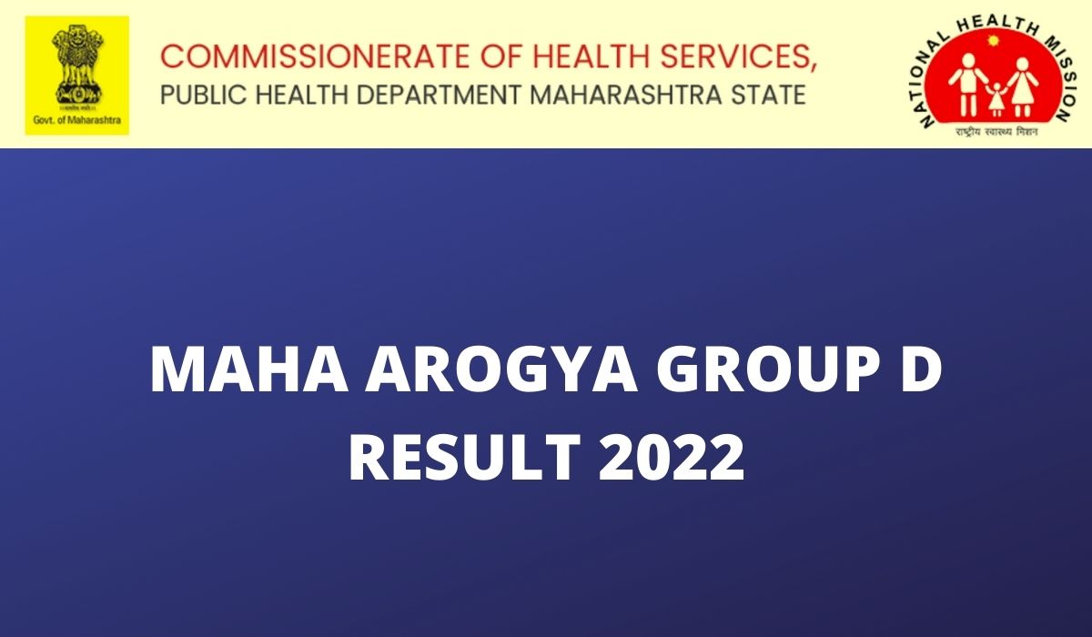 Maha Arogya Group D Result 2022