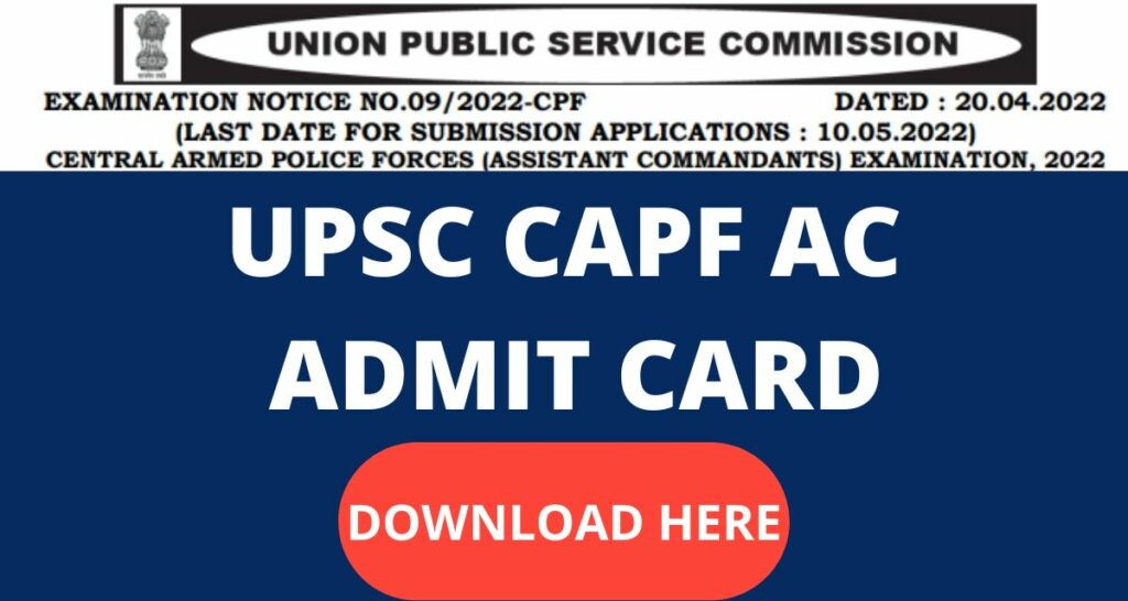 UPSC CAPF AC ADMIT CARD