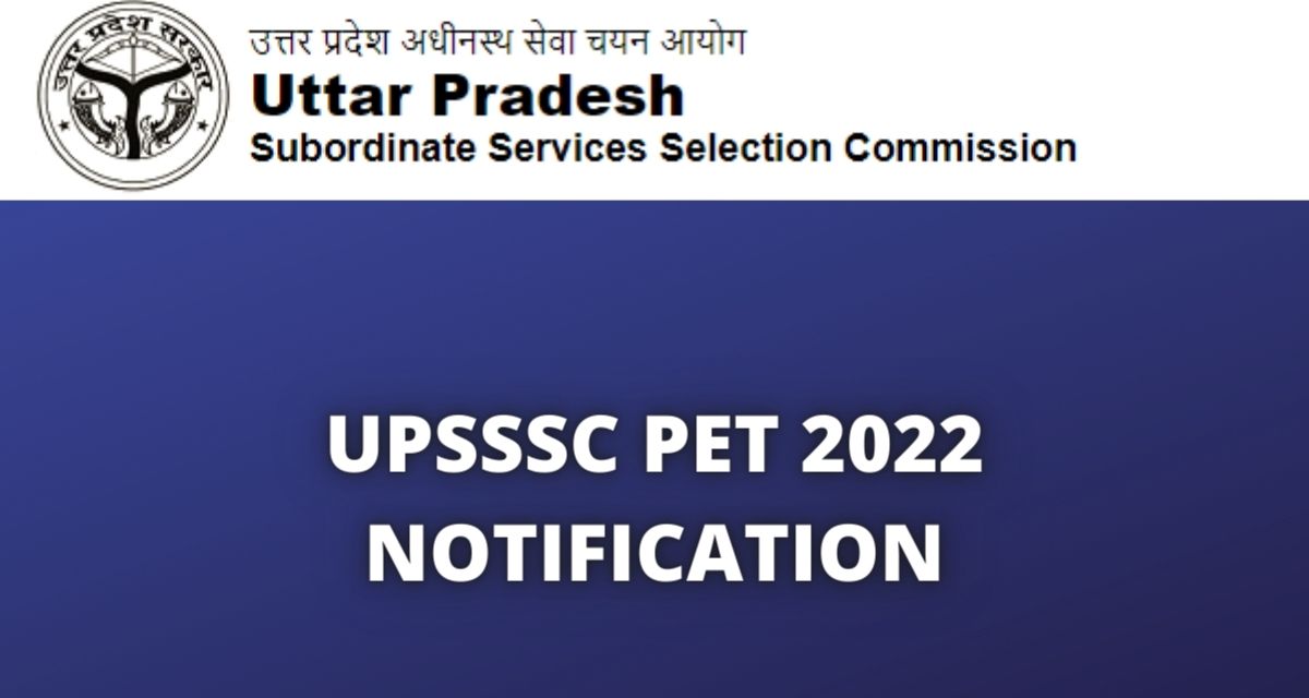 UPSSSC PET 2022 Notification