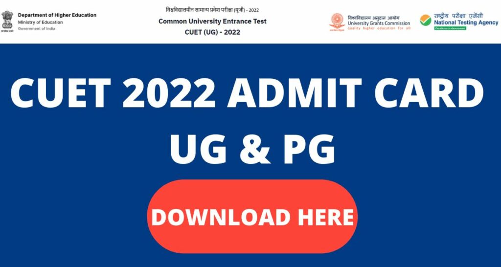 Cuet 2022 ADMIT Card UG & PG