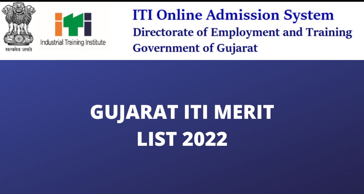 Gujarat ITI Merit List 2022
