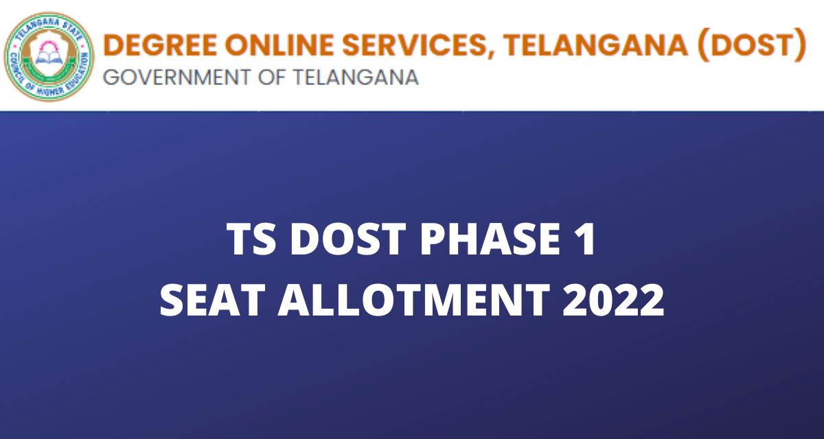 TS DOST 1st Seat Allotment 2022
